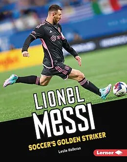 E-Book (pdf) Lionel Messi von Leslie Holleran