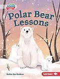 E-Book (pdf) Polar Bear Lessons von Ruthie van Oosbree