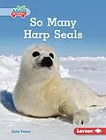 PDF So Many Harp Seals von Katie Peters