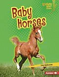 E-Book (epub) Baby Horses von Lisa Idzikowski