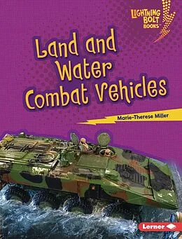 E-Book (epub) Land and Water Combat Vehicles von Marie-Therese Miller