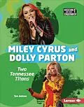 E-Book (epub) Miley Cyrus and Dolly Parton von Tom Jackson