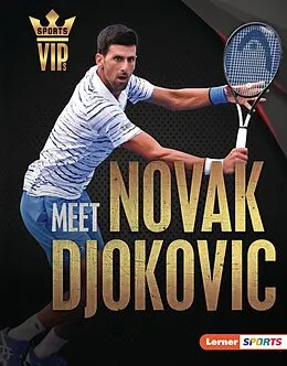 E-Book (epub) Meet Novak Djokovic von Margaret J. Goldstein