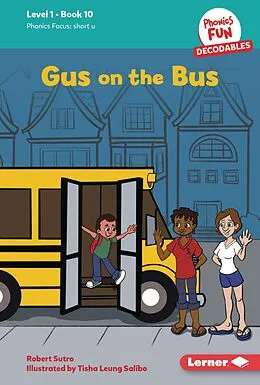 E-Book (epub) Gus on the Bus von Robert Sutro