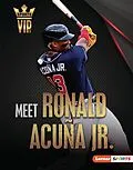 E-Book (pdf) Meet Ronald Acuna Jr. von Heather E. Schwartz