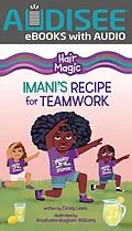 E-Book (epub) Imani's Recipe for Teamwork von Cicely Lewis
