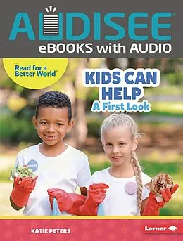 E-Book (epub) Kids Can Help von Katie Peters