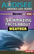 E-Book (epub) 34 Amazing Facts about Weather von Mari Schuh