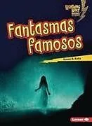 Kartonierter Einband Fantasmas Famosos (Famous Ghosts) von Susan B Katz