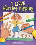 E-Book (pdf) I Love Harriet Kippley von Jenny Lynn Pease