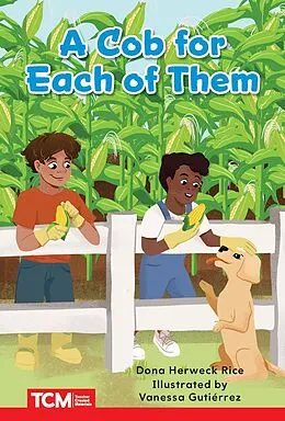 E-Book (epub) Cob for Each of Them von Dona Herweck Rice