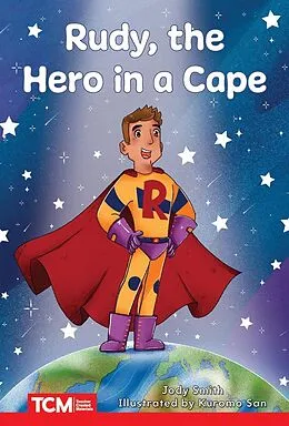 E-Book (epub) Rudy, the Hero in a Cape von Jodene Smith