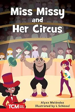 E-Book (epub) Miss Missy and Her Circus von Alyxx Melendez