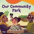 E-Book (pdf) Our Community Park von Dona Herweck Rice