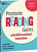 ePUB Promote Reading Gains with Differentiated Instruction von Laura Robb, David L. Harrison, Timothy Rasinski