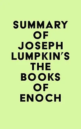 E-Book (epub) Summary of Joseph Lumpkin's The Books of Enoch von IRB Media