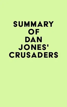 E-Book (epub) Summary of Dan Jones's Crusaders von IRB Media