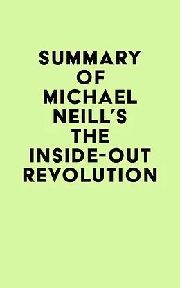 E-Book (epub) Summary of Michael Neill's The Inside-Out Revolution von IRB Media