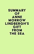E-Book (epub) Summary of Anne Morrow Lindbergh's Gift from the Sea von IRB Media