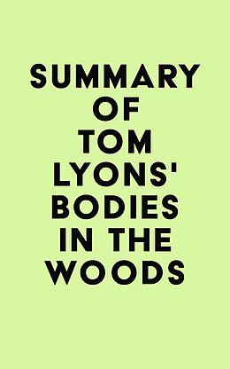 eBook (epub) Summary of Tom Lyons's Bodies in the Woods de IRB Media