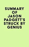 E-Book (epub) Summary of Jason Padgett's Struck by Genius von IRB Media