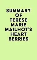 E-Book (epub) Summary of Terese Marie Mailhot's Heart Berries von IRB Media