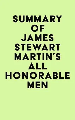 E-Book (epub) Summary of James Stewart Martin's All Honorable Men von IRB Media