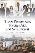 E-Book (epub) Trade Preferences, Foreign Aid, and Self-Interest von Uri Dadush