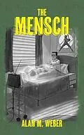 E-Book (epub) The Mensch von Alan M. Weber