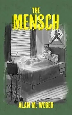 E-Book (epub) The Mensch von Alan M. Weber