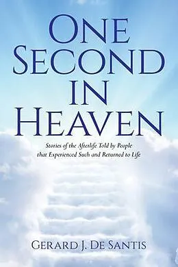 E-Book (epub) One Second in Heaven von Gerard J. de Santis