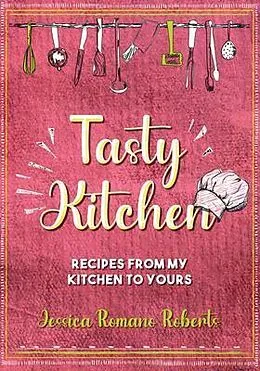 E-Book (epub) Tasty Kitchen von Jessica Romano Roberts