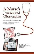 E-Book (epub) Nurse's Journey and Observations von Judith A. Murphy