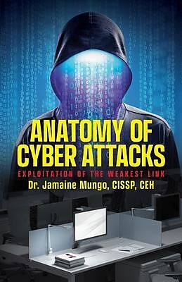 eBook (epub) Anatomy of Cyber Attacks de Cissp Mungo