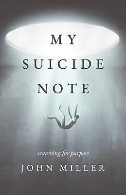 E-Book (epub) My Suicide Note von John Miller