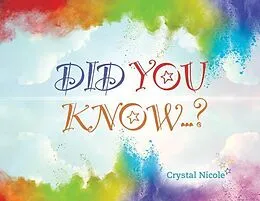E-Book (epub) Did You Know...? von Crystal Nicole