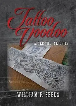 E-Book (epub) Tattoo Voodoo von William Seeds