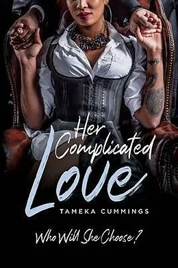 E-Book (epub) Her Complicated Love von Tameka Cummings