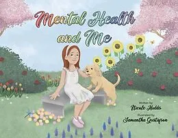 E-Book (epub) Mental Health and Me von Nicole Hubbs