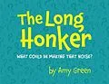 E-Book (epub) The Long Honker von Amy Green