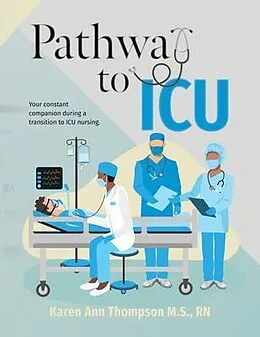 ePUB Pathway To ICU von Karen Ann Thompson