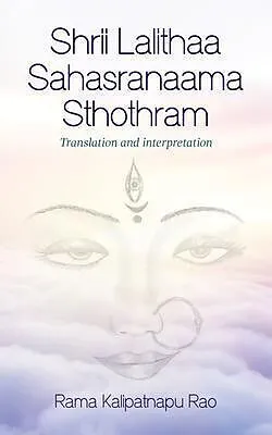 E-Book (epub) Shrii Lalithaa Sahasranaama Sthothram von Rama Kalipatnapu Rao