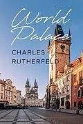 E-Book (epub) World Palace von Charles Rutherfeld
