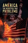 E-Book (epub) America The Beautiful Has Problems von William Lawrence Drake
