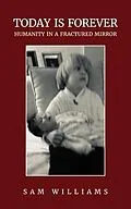 E-Book (epub) Today is Forever von Sam Williams