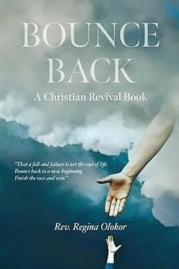 E-Book (epub) Bounce Back von Rev. Regina Olokor