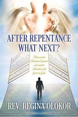 E-Book (epub) After Repentance What Next von Rev. Regina Olokor