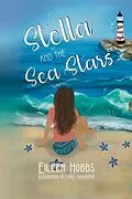 E-Book (epub) Stella and the Sea Stars von Eileen Hobbs