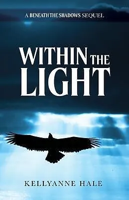 E-Book (epub) Within The Light von Kellyanne Hale