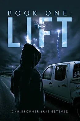 E-Book (epub) Book One: the Lift von Christopher Luis Estevez